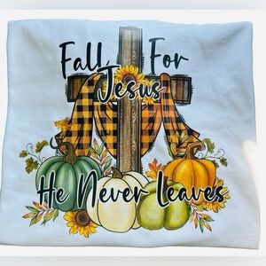 NEW Fall For Jesus Shirt